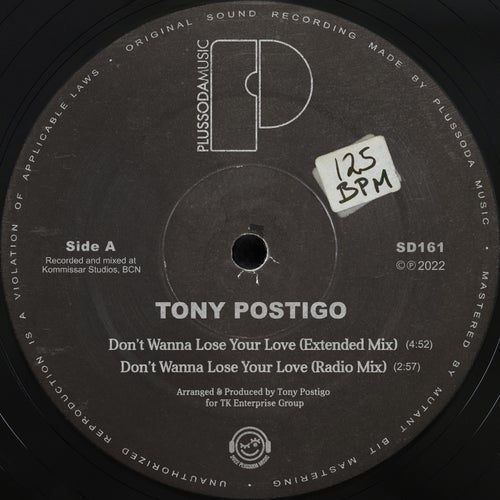 Tony Postigo - Don't Wanna Lose Your Love [SD161]